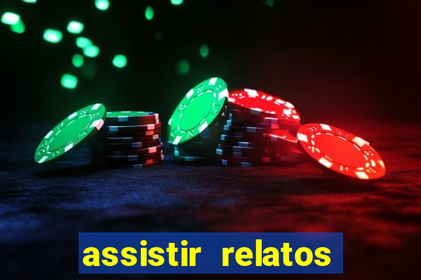 assistir relatos selvagens dublado